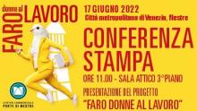 Conferenza stampa 17 giugno 2022 Progetto Faro Donne al Lavoro