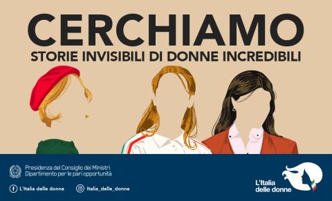 immagine con scritta cerchiamo storie invisibili di donne incredibili